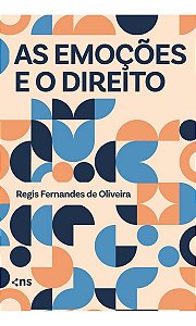As Emoções e o Direito