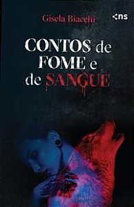 Contos de Fome e de Sangue