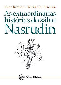As Extraordinárias Histórias do Sábio Nasrudin