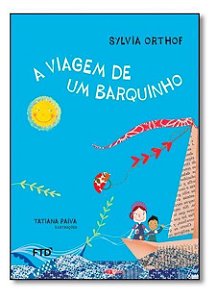 A Viagem de um Barquinho