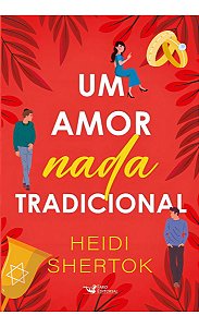 Um Amor Nada Tradicional