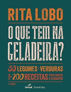 Que Tem Na Geladeira, O? - 02Ed/20