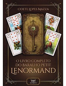 O Livro Completo do Baralho Petit Lenormand
