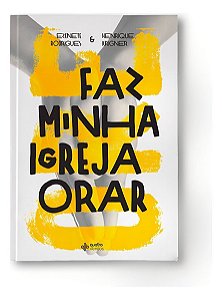Faz Minha Igreja Orar