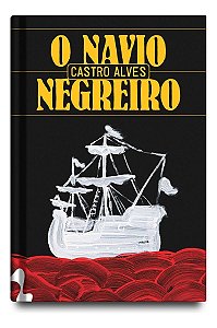 o Navio Negreiro e Outros Poemas