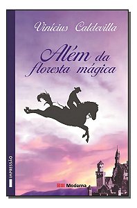 Além Da Floresta Mágica