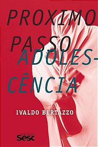 Próximo Passo - Adolescência