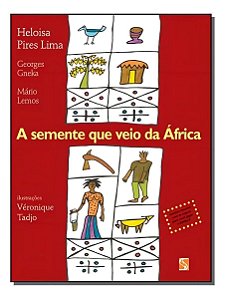 Semente Que Veio da Africa