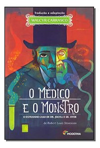 Médico e o Monstro, O