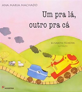 Um Pra Lá, Outro Pra Cá