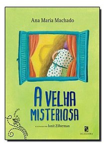 a Velha Misteriosa