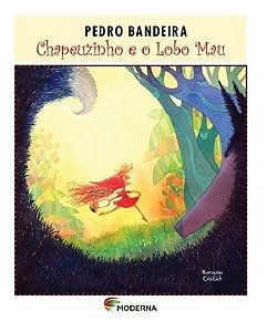 Chapeuzinho e o Lobo Mau