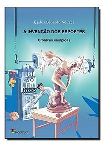 Invenção dos Esportes, A