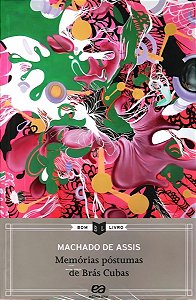 MEMÓRIAS PÓSTUMAS DE BRÁS CUBAS
