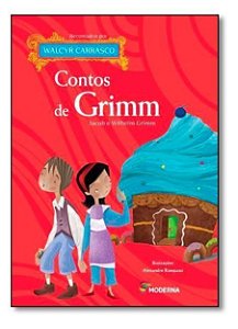 Contos de Grimm Jacob e Wilhelm Grimm