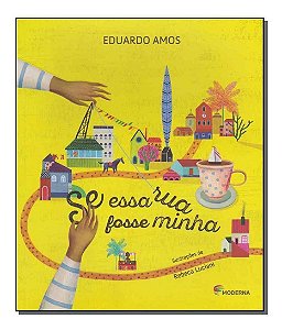 Se Essa Rua Fosse Minha