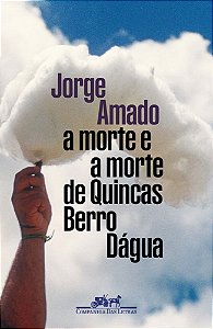 A Morte e a Morte de Quincas Berro Dágua