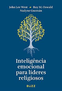 Inteligência Emocional Para Líderes Religiosos