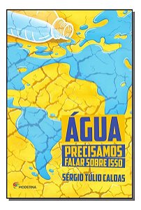 Água - Precisamos Falar Sobre Isso