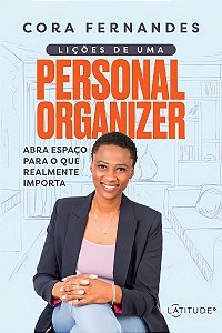 Lições De Uma Personal Organizer