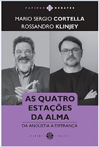 As Quatro Estações da Alma - Da Angústia à Esperança