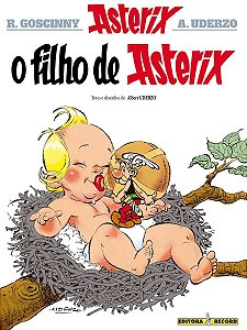 O Filho De Asterix (Nº 27 As Aventuras De Asterix)