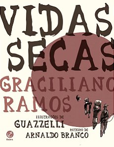 Vidas Secas - Graphic Novel