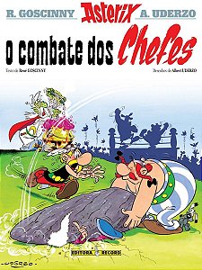 o Combate Dos Chefes (Nº 7 As Aventuras De Asterix)