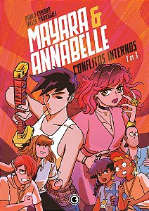 Mayara & Annabelle - Conflitos Internos - Parte 1