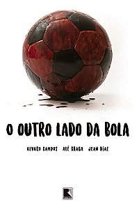 Outro Lado da Bola, O