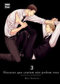 Pássaros Que Cantam Não Podem Voar - Volume 3