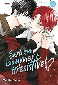 Será Que Esse Amor é Irresistível? - Vol. 04