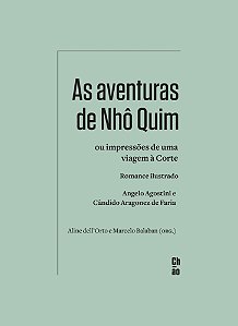 As Aventuras de Nhô Quim Ou Impressões de Uma Viagem à Corte - Romance Ilustrado