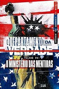 O Departamento da Verdade Vol. 2: O Ministério das Mentiras