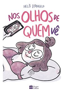 Nos Olhos de Quem Vê