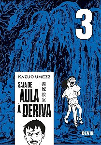 Sala De Aula À Deriva Vol. 03