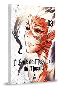 O Baile de Máscaras do Miasma - Vol. 03