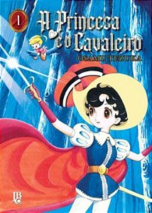 A Princesa e o Cavaleiro - Vol. 01