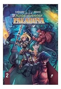 Holy Avenger: Paladina Vol. 2