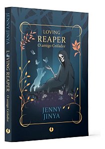 Loving Reaper - O Amigo Ceifador