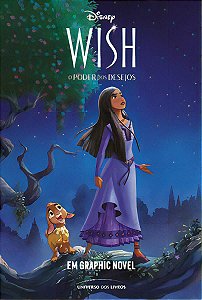 Wish - O Poder Dos Desejos - Em Graphic Novel