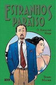 Estranhos No Paraiso Vol 5 O Amanha Hoje