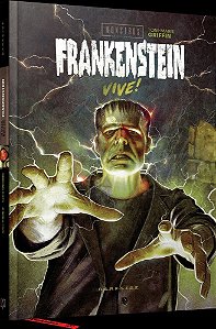 Monstros da Universal - Frankenstein Vive!