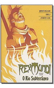 Rex Mundi l 2 - o Rio Subterrâneo