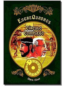 Entre Quadros - Círculo Completo