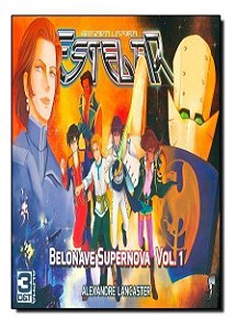 Belonave Supernova - Vol. 01