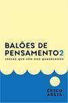Balões de Pensamento 2 - ideias que vêm dos quadrinhos