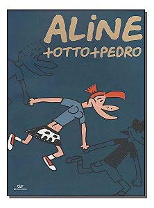Aline + Otto + Pedro