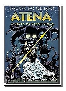 Atena: a Deusa de Olhos Cinza