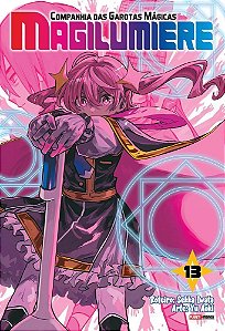 Magilumiere: Companhia Das Garotas Mágicas 13